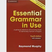 Essential Grammar in Use With Answers: A Self-study Reference and Practice Book for Elementary Learners in English