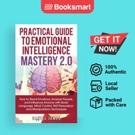Practical Guide To Emotional Intelligence Mastery 2.0 - Paperback - English - 9781950788125