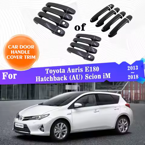 Car Outer Door Handle Covers Trim For Toyota Auris E180 Hatchback (AU) Scion iM 2013~2018 Exterior S