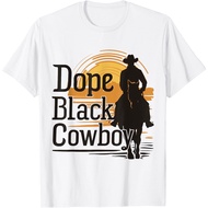 Dope Black Cowboy African Cowboy Black History Juneteenth T-Shirt