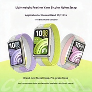 Lightweight Feather Yarn Bicolor Nylon Strap For Huawei Band 11 Pro Smart watch Replaces Breathable 