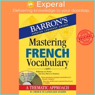 Mastering French Vocabulary with Online Audio by Wolfgang Fischer (US edition, paperback)