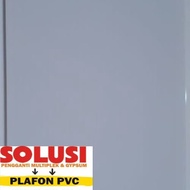 Plafon Pvc Polos / Plafon Pvc Putih Polos/Plafon Pvc Putih Bersih