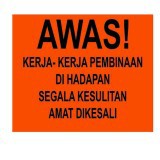 Reflective sign RS 016/ SignBoard/ Papan iklan /Papan Tanda jalan /Road