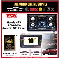 T5 DSP CarPlay◾ TSA Honda HRV 2014 - 2018 [ 2Ram +32GB / 4Ram + 64GB ] 10'' inch Android Car Player Monitor
