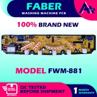 FWM-881 FABER Washing Machine PCB Board FWM881 FWM 881 BOARD MESIN BASUH
