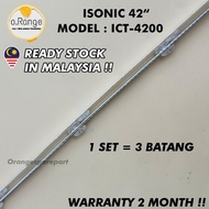 ICT-4200 ISONIC 42" LED TV BACKLIGHT (LAMPU TV) ISONIC 42 INCH LED TV BACKLIGHT