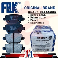 FBK Brake Pad Rear/ Belakang - Proton Exora Bold TURBO , Prime 2011- / Preve / Suprima S without Bra