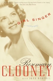 Girl Singer Rosemary Clooney