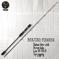 joran jig jigging benjiro piranha 165 180 198 CM bahan fiber solid kaku kuat 10kg sambung bawah daido maguro daiwa