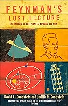 Feynman's Lost Lecture: The Motions of Planets Around the Sun