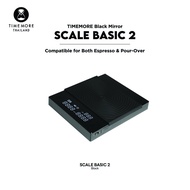 TIMEMORE เครื่องชั่งดิจิตอล - Black Mirror Scale Basic Plus / Basic2  (No wifi or Bluetooth)