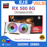 VKLSI SJS RX 580 Video Card 256Bit GDDR5 AMD GPU Graphics Cards GPU Gamer RX580 Mining Gaming Card R