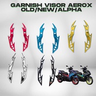 Garnish Winshield Visor Aerox Old Aerox New Aerox Alpha Turbo Aerox Accessories