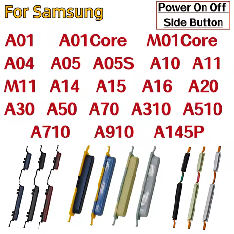 Power On Off Side Button For Samsung A01 M01 Core A04 A05 A05S A10 A11 M11 A14 A15 A16 A20 A30 A50 A