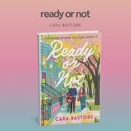 ready or not by cara bastone