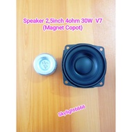 2.5inch 4-ohm 30W V7 Speaker (Magnet Removed)