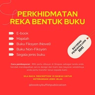 PERKHIDMATAN REKA BENTUK BUKU | BOOK LAYOUT DESIGN SERVICE | BOOK LAYOUT | NOVEL | EBOOK