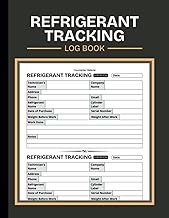 Refrigerant Tracking Log Book: A Comprehensive Refrigerant tracker for HVAC Technicians | 609 MACS C