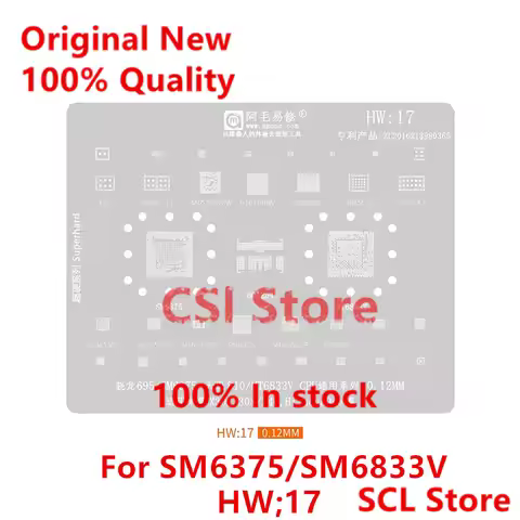HW17 BGA Reballing Stencil For SM6375 MT6833V CPU MT6365VPW MT6360UP MT6190MV SDR735 VC7643 PM6375 M