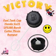 Fuel Tank Cap Honda Gx35 LPS380 Bursh Cutter Mesin Rumput