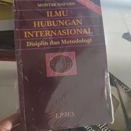 Buku ILMU HUBUNGAN INTERNASIONAL MOHTAR MASOED