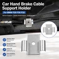 Car Hand Brake Cable Support Holder Stainless Steel Construction For BMW F20 F30 F32 Vehicle Modific