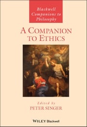 A Companion to Ethics Peter Singer