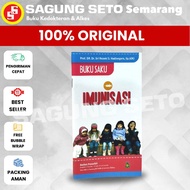 IDAI IMUNIZATION POCKET BOOK (INDONESIAN CHILDREN'S DOCTOR'S ASSOCIATION) - PRO.DR.SRI REZEKI