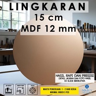Circle 15 cm - MDF 12 mm - MDF board MDF wood board/