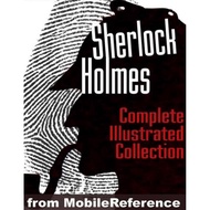 Sherlock Holmes - The Complete Illustrated Collection by Doyle, Arthur Conan Sir [Doyle etc.