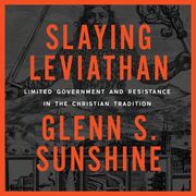 Slaying Leviathan Glenn S. Sunshine