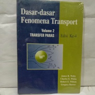 Fenomena Transport Basics Book Volume 2, 4th Edition, James R. Welty, et al.