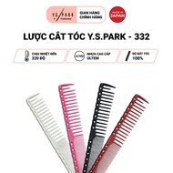 YS Park YS-332 women's hair cutting comb made of high quality Ultem plastic, heat resistant to 220 d