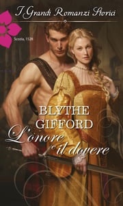L'onore e il dovere Blythe Gifford