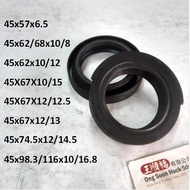 Oil seal 45x57x6.5 45x62/68x10/8 45x62x10/12 45X67X10/15 45X67X12/12.5 45x67x12/13 45x74.5x12/14.5  