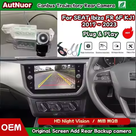 Rear Reverse Camera For SEAT Ibiza FR 6F KJ1 2017 ~ 2023 Canbus Dynamic Trajectory Camera Plug and P