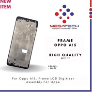 All-round Middle Frame LCD Oppo A15/Oppo A15S LCD Frame - Parts Compatible With Oppo Products