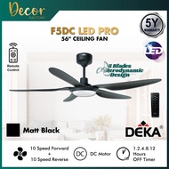DEKA Fan DEKA F5DC LED PRO 56" Fan 5 Blade 10 Speed DC Motor Remote Control Ceiling Fan With Light K