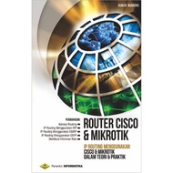 MIKROTIK CISCO ROUTER BOOK & NUGROHO NAIL MICROTICS