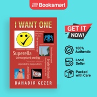 I Want One by Bahadir Gezer (Author) - 9781543493658