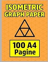 Isometric Graph Paper Notebook β 100 A4 Pages β Triangular Grid for 3D Design, Art & Architecture: I