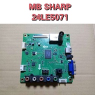 MB - MAINBOARD SHARP 24LE5071 - 24LE 5071