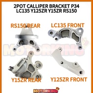 2POT CALLIPER BRAKE PUMP BRACKET P34 CNC YAMAHA LC135 Y125ZR Y15ZR HONDA RS150 FRONT REAR BRACKET CNC