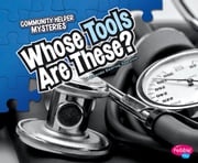 Whose Tools Are These? Amanda Doering Tourville