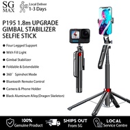 1.8M P195 P190 Selfie Stick Quadruped stand for phone Travel Camera Stand Gimbal stabilizer Remote B