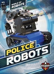 Police Robots Elizabeth Noll