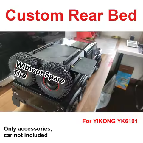 Custom Model Number Simulation 1/10 RC Crawler Rear Bed For YIKONG YK6101 Decorative Styling Decor U