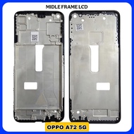 Oppo a72 5G frame middle bone lcd