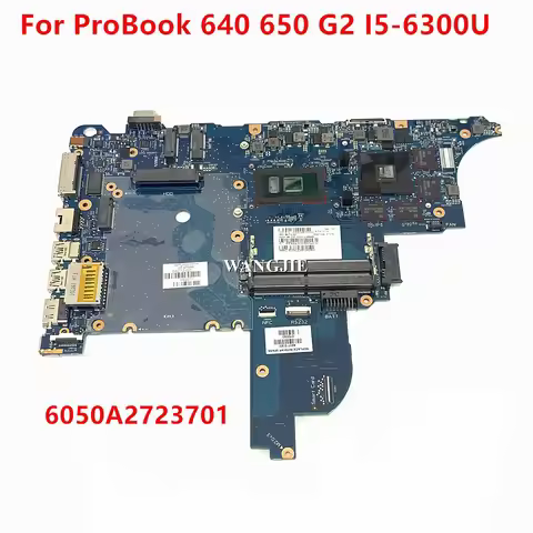 6050A2723701 For HP ProBook 640 650 G2 Laptop Motherboard 840712-601 840712-001